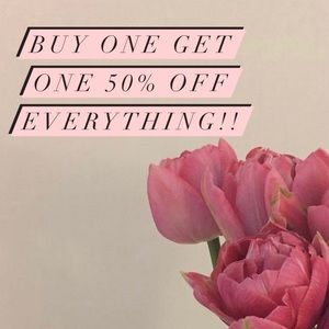 Everything BUY ONE GET ONE 50% OFF!
